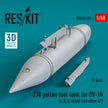 230 Gallon Centerline Fuel Tank for OV-10 (A,B,C) (USAF and other AF) (1 pcs) (3D Printed) Scale 1:48 ResKit RSU48-0359 for Aircraft Model Kit