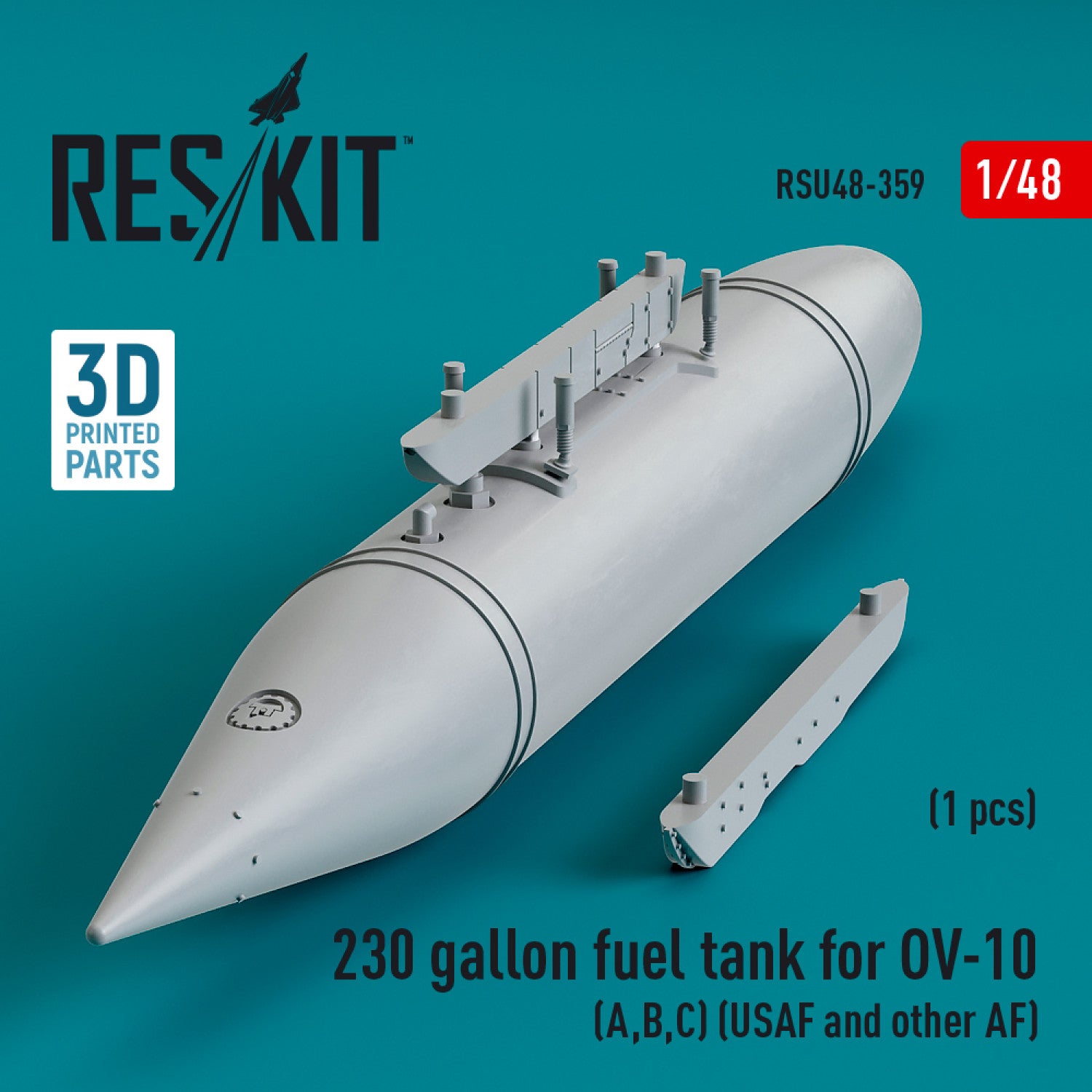 230 Gallon Centerline Fuel Tank for OV-10 (A,B,C) (USAF and other AF) (1 pcs) (3D Printed) Scale 1:48 ResKit RSU48-0359 for Aircraft Model Kit