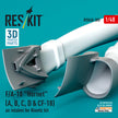 F/A-18 Hornet (A, B, C, D & CF-18) Air Intakes for Kinetic kit (3D Printed) Scale 1:48 ResKit RSU48-0385 for Aircraft Model Kit