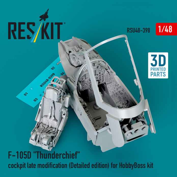 Republic F-105D Thunderchief Cockpit late modification (Detailed edition) for HobbyBoss kit (3D Printed) Scale 1:48 ResKit RSU48-0398 for Aircraft Model Kit
