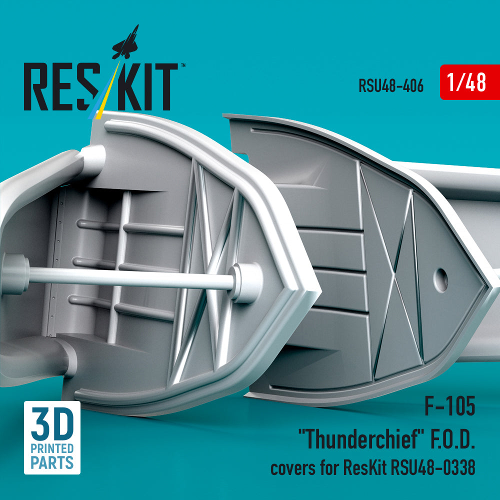 F-105 Thunderchief F.O.D. covers for ResKit RSU48-0338 (3D Printed) Scale 1:48 ResKit RSU48-0406