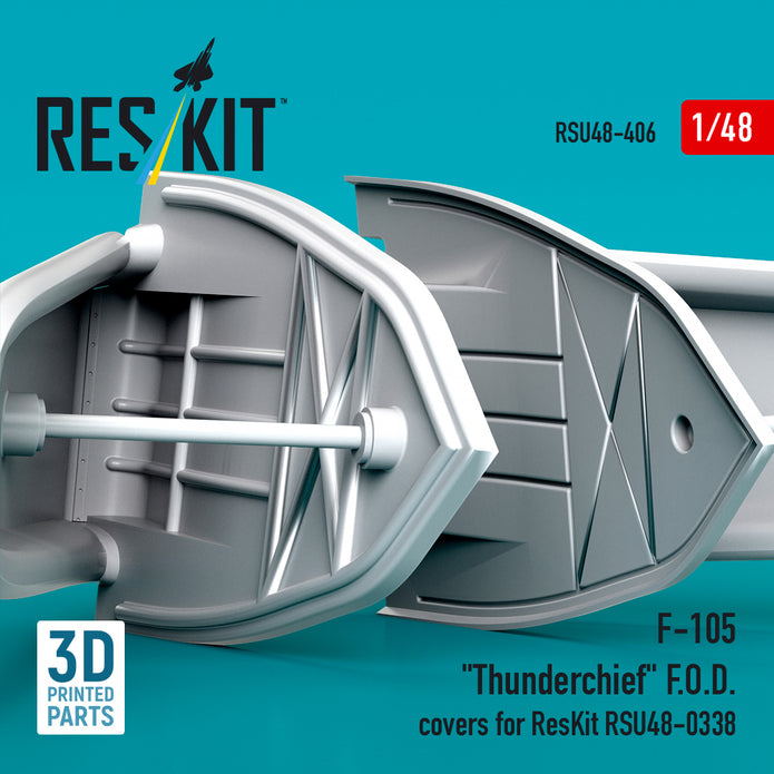 F-105 Thunderchief F.O.D. covers for ResKit RSU48-0338 (3D Printed) Scale 1:48 ResKit RSU48-0406