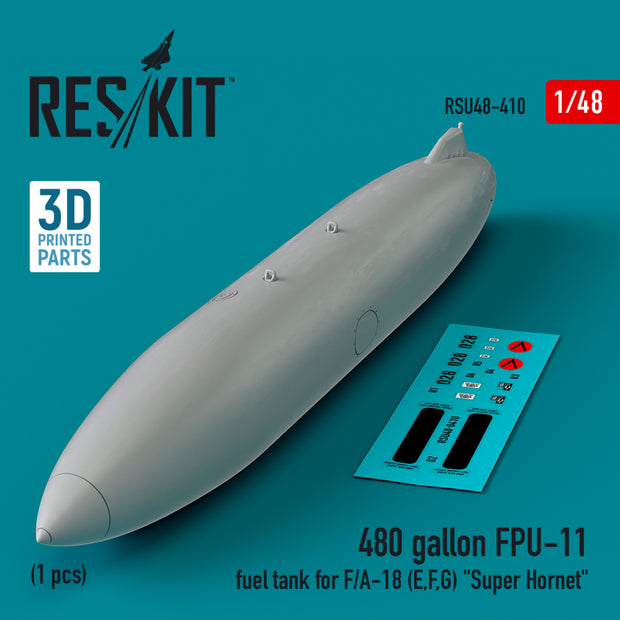 480 gallon FPU-11 Fuel Tank for F/A-18 (E,F,G) Super Hornet (1 pcs) (3D Printed) Scale 1:48 ResKit RSU48-0410 for Aircraft Model Kit