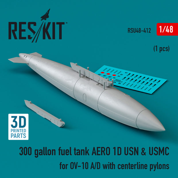 300 Gallon Fuel Tank AERO 1D USN & USMC for OV-10 A/D with centerline Pylons (1 pcs) (3D Printed) Scale 1:48 ResKit RSU48-0412 for Aircraft Model Kit
