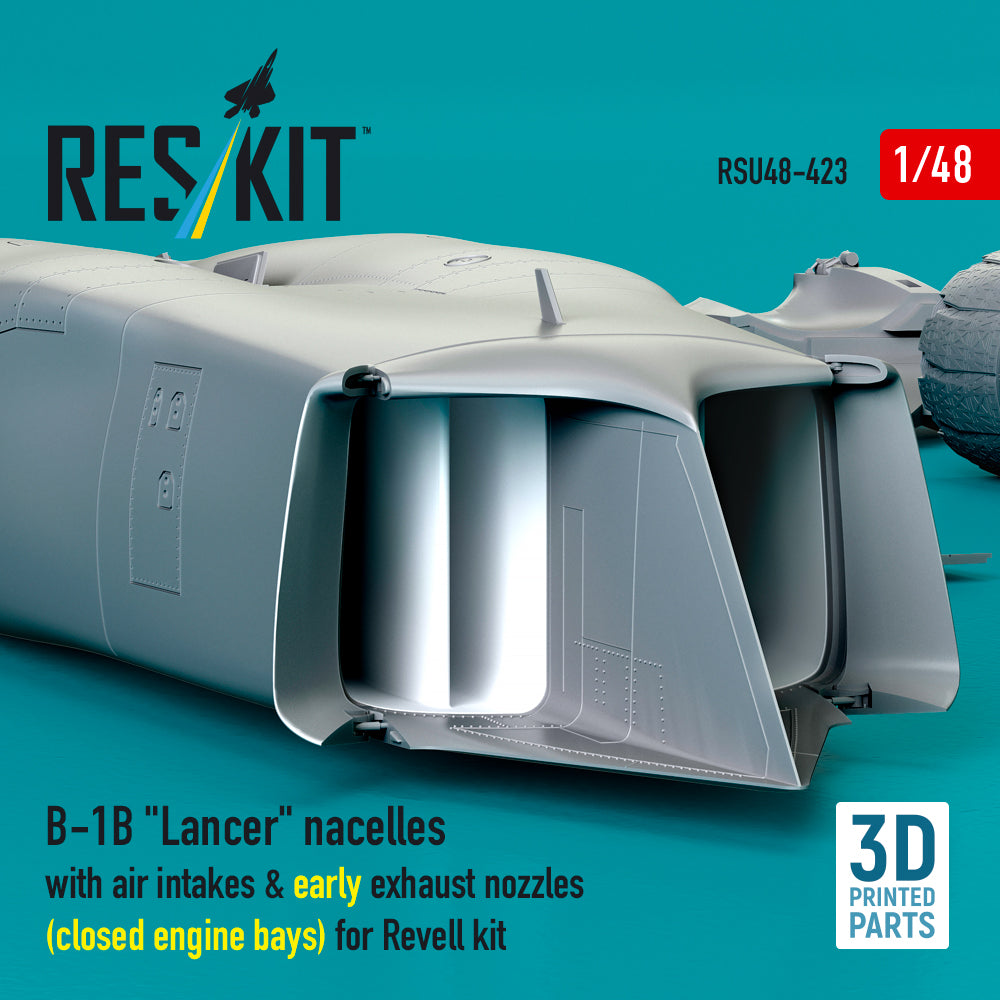Rockwell B-1B Lancer Nacelles With Air Intakes & Early Exhaust Nozzles (Closed Engine Bays) for Revell kit (3D Printed) Scale 1:48 ResKit RSU48-0423
