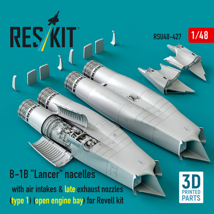 Rockwell B-1B Lancer Nacelles with Air Intakes & late Exhaust Nozzles (type 1) (Open Engine Bay) for Revell kit (3D Printed) Scale 1:48 ResKit RSU48-0427