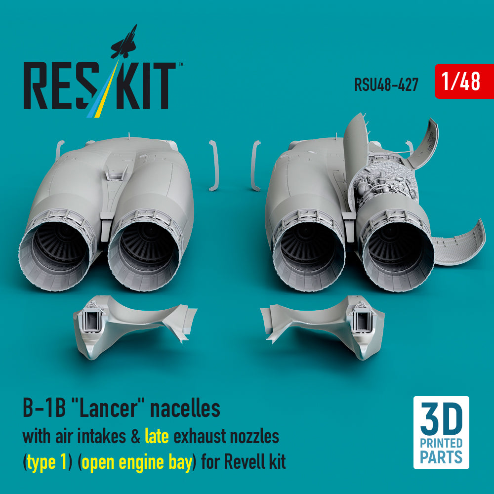 Rockwell B-1B Lancer Nacelles with Air Intakes & late Exhaust Nozzles (type 1) (Open Engine Bay) for Revell kit (3D Printed) Scale 1:48 ResKit RSU48-0427