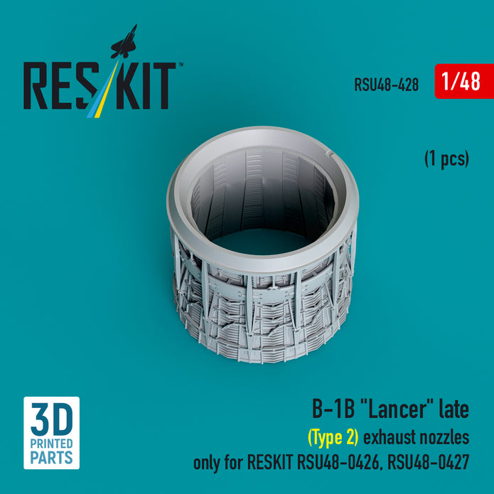 Rockwell B-1B Lancer Exhaust Nozzle (late - type 2) (1 pcs) only for RESKIT RSU48-0426, RSU48-0427 (3D Printed) Scale 1:48 ResKit RSU48-0428