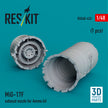 MiG-17F Exhaust Nozzle for Ammo kit (3D Printed) Scale 1:48 ResKit RSU48-0433 for Aircraft Model Kit