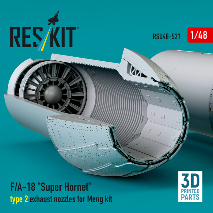 F/A-18 Super Hornet type 2 exhaust nozzles for Meng kit (3D Printed) Scale 1:48 ResKit RSU48-0521