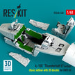 A-10C Thunderbolt II cockpit (Basic edition with 3D decals) for GWH kit (3D Printed) Scale 1:48 ResKit RSU48-0538