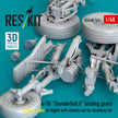 A-10 Thunderbolt II landing gears (Early & Late) (in flight) with wheels set for Academy kit (3D Printed) Scale 1:48 ResKit RSU48-0542